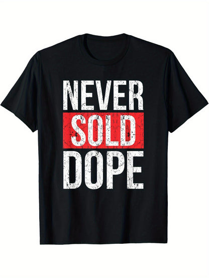 Never Sold Dope Tee